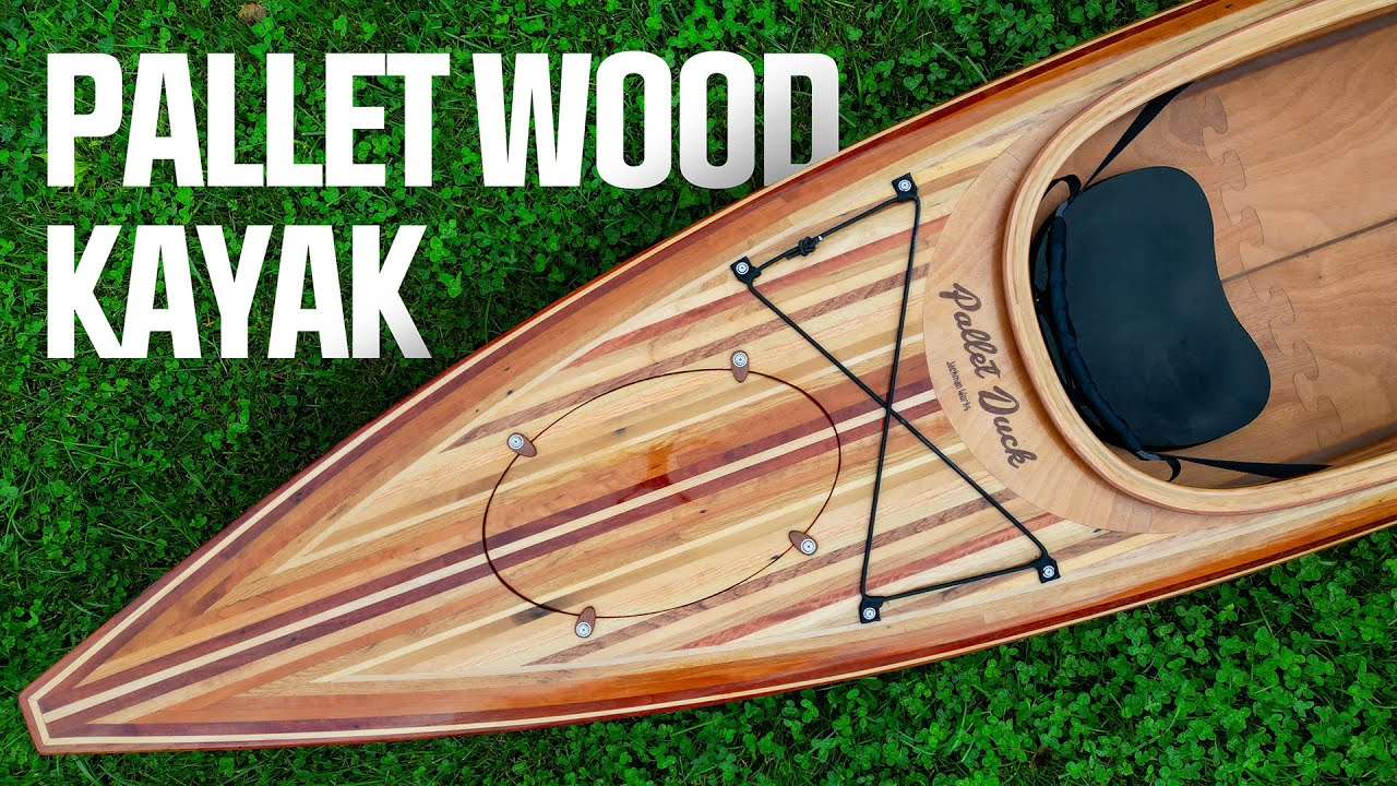 Pallet Wood Kayak Build with Jackman Works