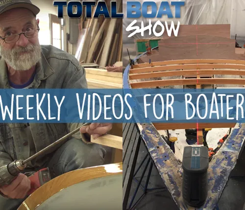 TotalBoat Weekly Educational YouTube Videos for Boaters