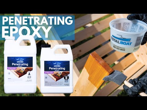 TotalBoat Penetrating Epoxy Sealer Video
