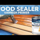 Wood Sealer Varnish Primer